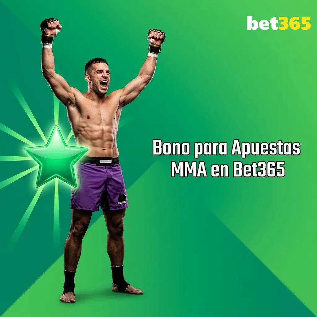 Bono de bienvenida Bet365 para apuestas MMA y UFC en Chile con apuestas gratis para nuevos usuarios